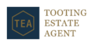 Tooting Estate Agent – TEA – Property Agent in London